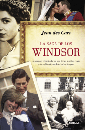 LA SAGA DE LOS WINDSOR