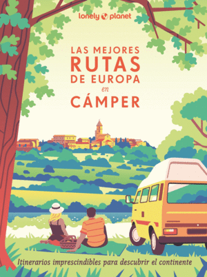 LAS MEJORES RUTAS DE EUROPA EN CAMPER