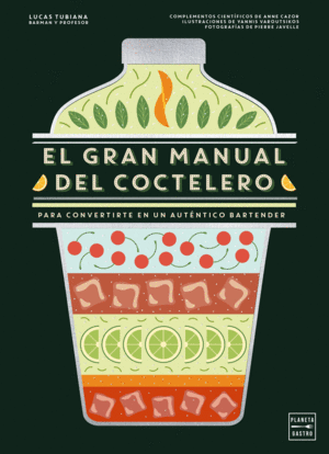 EL GRAN MANUAL DEL COCTELERO