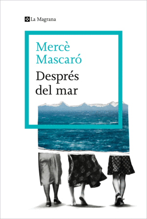 DESPRÉS DEL MAR