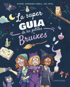 LA SUPERGUIA DE LES PETITES BRUIXES