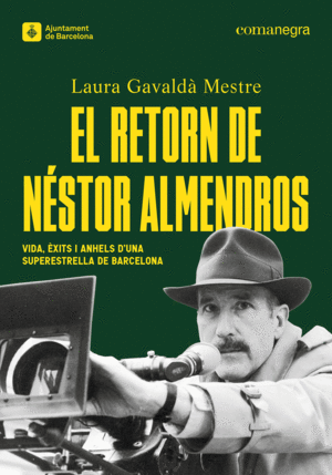 EL RETORN DE NÉSTOR ALMENDROS