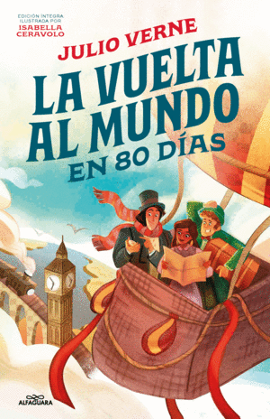 LA VUELTA AL MUNDO EN 80 DÍAS (ALFAGUARA CLÁSICOS)