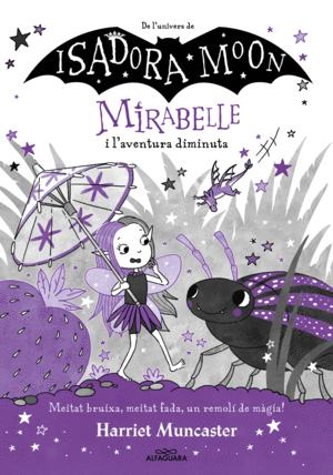 MIRABELLE I L ' AVENTURA DIMINUTA