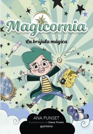 MAGICORNIA 1 LA BRÚJULA MÁGICA