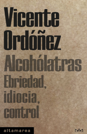 ALCOHÓLATRAS