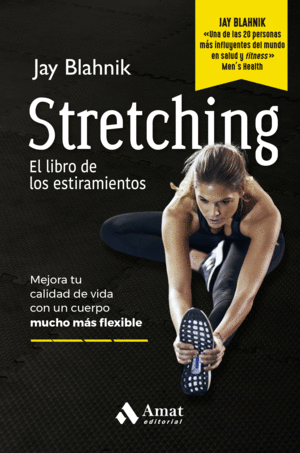 STRETCHING. EL LIBRO DE LOS ESTIRAMENTOS        (2A ED)