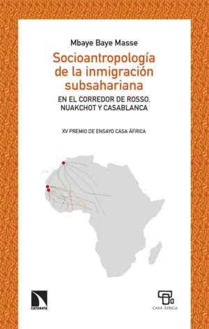 SOCIOANTROPOLOGÍA DE LA INMIGRACIÓN SUBSAHARIANA