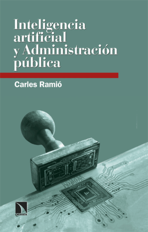 INTELIGENCIA ARTIFICIAL Y ADMINISTRACIÓN PÚBLICA