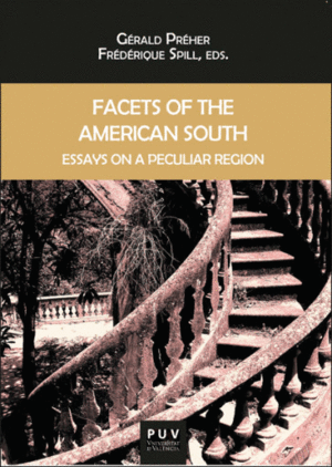 FACETS OF THE AMERICAN SOUTH