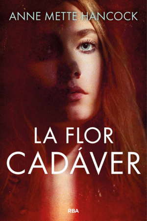 LA FLOR CADÁVER (EPUB)