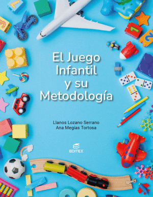 EL JUEGO INFANTIL Y SU METODOLOGIA 2024