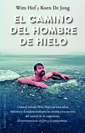 CAMINO DEL HOMBRE DE HIELO, EL (N.E.)