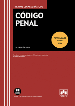 CÓDIGO PENAL (24.ª EDICIÓN 2024)