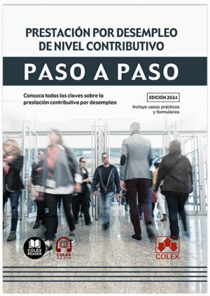 PRESTACIÓN POR DESEMPLEO DE NIVEL CONTRIBUTIVO. PASO A PASO