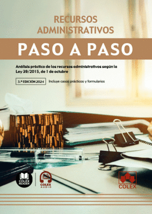 RECURSOS ADMINISTRATIVOS. PASO A PASO