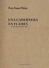 UNA CADERNERA EN FLAMES