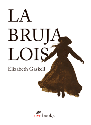 LA BRUJA LOIS