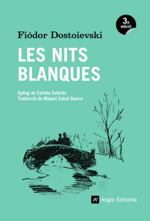 LES NITS BLANQUES