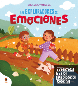 LOS EXPLORADORES DE EMOCIONES