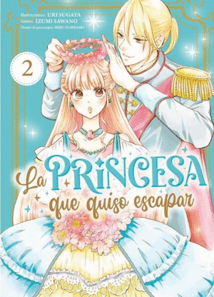 LA PRINCESA QUE QUISO ESCAPAR 02