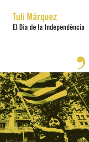 EL DIA DE LA INDEPENDENCIA