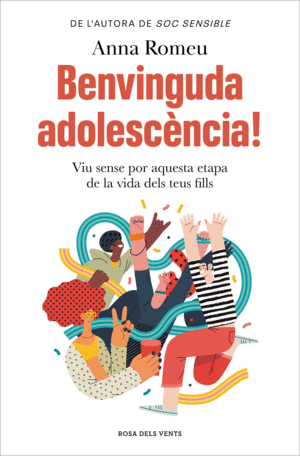 BENVINGUDA ADOLESCÈNCIA!