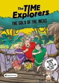 TIME EXPLORERS THE GOLD OF THE INCAS