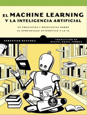 EL MACHINE LEARNING Y LA INTELIGENCIA ARTIFICIAL