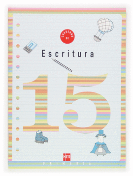 CUADERNO 15 DE ESCRITURA 5 PRIMARIA SM