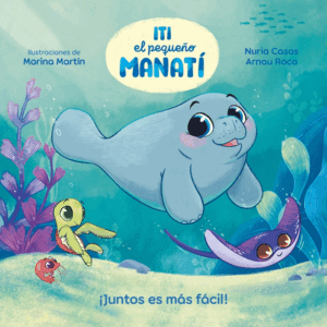 ITI EL PEQUEÑO MANATI , JUNTOS ES MÁS FÁCIL!