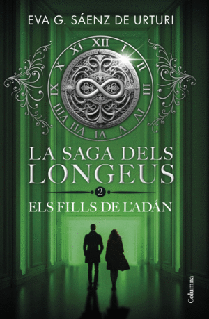 LA SAGA DELS LONGEUS 2. ELS FILLS D'ADAN