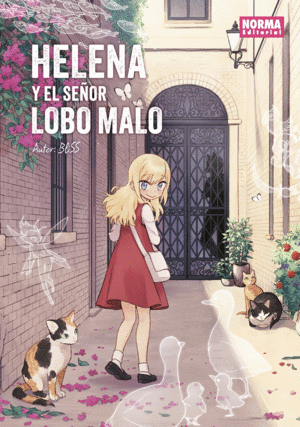 HELENA Y EL SEÑOR LOBO MALO (ED. INTEGRAL)