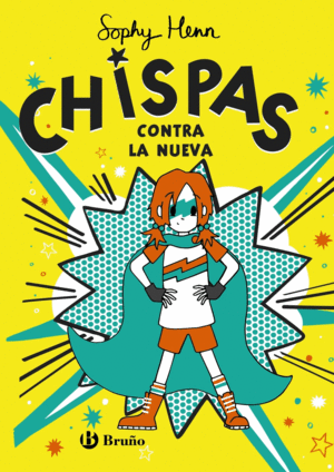 CHISPAS, 2. CHISPAS CONTRA LA NUEVA