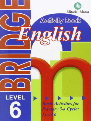 ACTIVITY BOOK BRIDGE ENGLISH 6º PRIMARIA