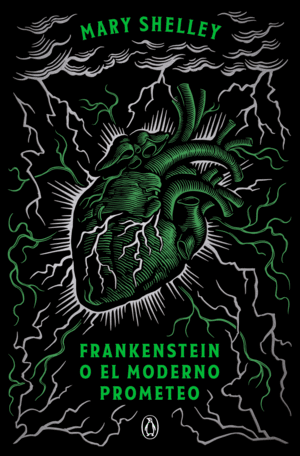 FRANKENSTEIN O EL MODERNO PROMETEO (EDICIÓN CONMEMORATIVA)