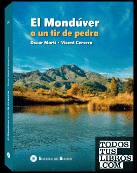 EL MONDÚVER A UNA TIR DE PEDRA (NOVA EDICIO)